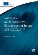 Sustainable Water Ecosystems Management in Europe: Bridging the Knowledge of Citizens, Scientists and Policy Makers