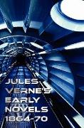 Jules Verne's Early Novels 1864-70, Unabridged, a Journey to the Center of the Earth, from the Earth to the Moon, Round the Moon, the English at the N