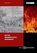 Beton Brandschutz-Handbuch