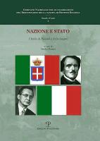 Nazione E Stato: L'Italia Di Ricasoli E Di de Gasperi