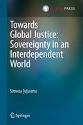 Towards Global Justice: Sovereignty in an Interdependent World