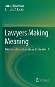 Lawyers Making Meaning