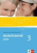 deutsch.kombi plus Klasse 7. Arbeitsheft zur Sprachförderung
