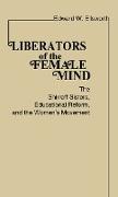 Liberators of the Female Mind