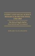 Science and Social Science Research in British India, 1780-1880