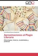 Aproximaciones al Plagio Literario