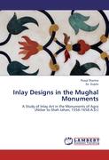 Inlay Designs in the Mughal Monuments
