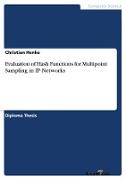 Evaluation of Hash Functions for Multipoint Sampling in IP Networks