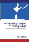 Hydrodynamically Balanced Gastro-retentive Drug Delivery Systems