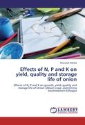 Effects of N, P and K on yield, quality and storage life of onion