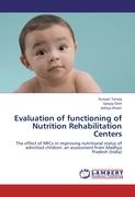 Evaluation of functioning of Nutrition Rehabilitation Centers