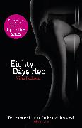 Eighty Days Red