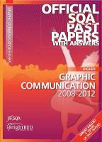 Graphic Communication Higher SQA Past Papers