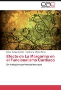 Efecto de La Margarina en el Funcionalismo Cardíaco