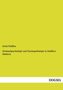 Kriminalpsychologie und Psychopathologie in Schillers Räubern