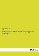 Die Apperzeption als Grundbegriff der pädagogischen Psychologie