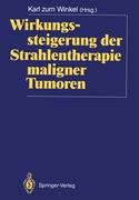 Wirkungssteigerung der Strahlentherapie maligner Tumoren