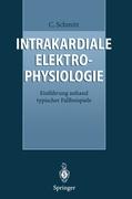 Intrakardiale Elektrophysiologie