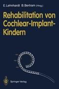 Rehabilitation von Cochlear-Implant-Kindern