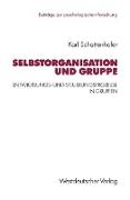 Selbstorganisation und Gruppe