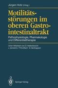 Motilitätsstörungen im oberen Gastrointestinaltrakt