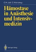 Hämostase in Anästhesie und Intensivmedizin