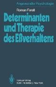 Determinanten und Therapie des Eßverhaltens