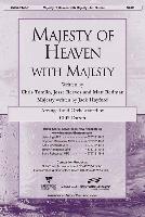 Majesty of Heaven with Majesty -SATB