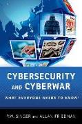 Cybersecurity and Cyberwar