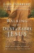 WALKING IN DUST RABBI JESUS