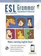 ESL Grammar: Intermediate & Advanced Premium Edition with E-Flashcards