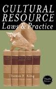 Cultural Resource Laws and Practice