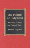 The Politics of Judgment