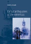 Early Earthquakes of the Americas