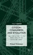 Citizen-Consumers and Evolution