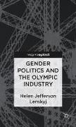 Gender Politics and the Olympic Industry