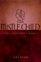 Mistle Child, 2