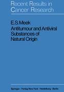 Antitumour and Antiviral Substances of Natural Origin