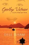 Goodbye Vietnam