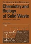 Chemistry and Biology of Solid Waste