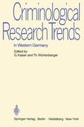 Criminological Research Trends in Western Germany