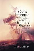 God's Presence in the Life of an Ordinary Woman