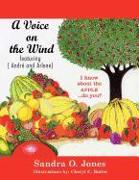 A Voice on the Wind: I Know about the Apple...Do You?