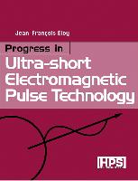 Progress in Ultra-Short Electromagnetic Pulse Technology