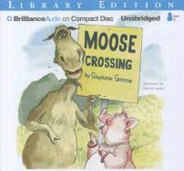 Moose Crossing