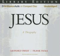 Jesus: A Theography