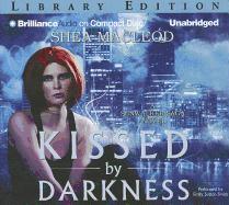 Kissed by Darkness