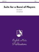 Suite for a Band of Players, Grade 1.5