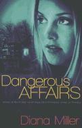 Dangerous Affairs