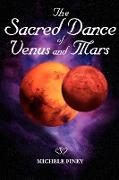 The Sacred Dance of Venus and Mars